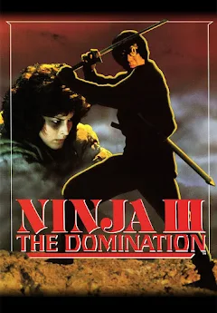 Ninja III: The Domination - Movies on Google Play