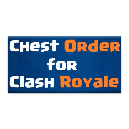Chest Order for Clash Royale  Icon