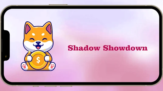 Shadow Showdown