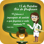 Cover Image of 下载 Feliz Dia dos Professores  APK