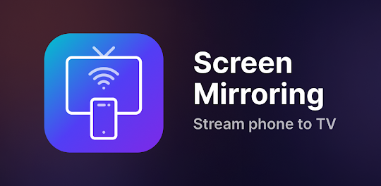 cast to tv: Screen Mirroring
