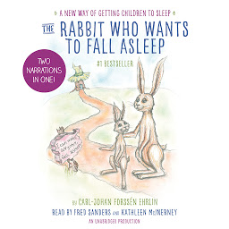 Icoonafbeelding voor The Rabbit Who Wants to Fall Asleep: A New Way of Getting Children to Sleep