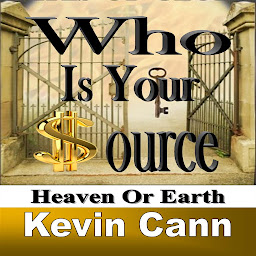 Icon image Who is Your Source: Heaven Or Earth