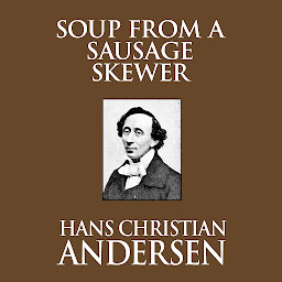 Icon image Soup from a Sausage Skewer