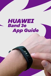 Huawei band 3e app guide