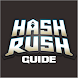 Hash Rush Guide - Androidアプリ