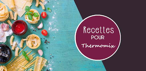 Thermo Cook Recettes Pour Thermomix Apps On Google Play