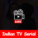 Indian TV Serial new - Androidアプリ