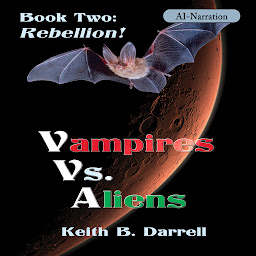 Icon image Vampires Vs. Aliens, Book Two