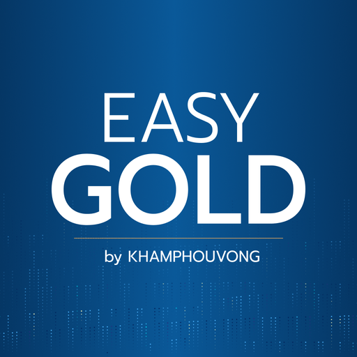 EASY GOLD by KHAMPHOUVONG