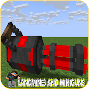Mods Landmines and Miniguns - Safe House