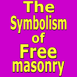 The Symbolism of Freemasonry Apk