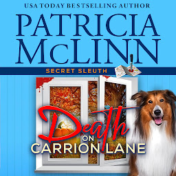 Icon image Death on Carrion Lane (Secret Sleuth, Book 6)