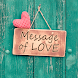 かわいい壁紙・アイコン-message of LOVE-