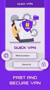 Qwick VPN - Super Fast, Secure
