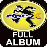 Cover Image of Download Tipe X Full Album 1.0 APK