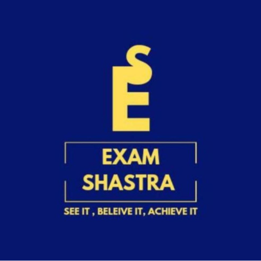 EXAM SHASTRA