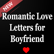 Love Letters for Him - Love Messages for Boyfriend