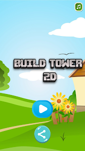 Build Tower 2D