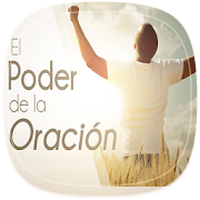 El Poder de la Oración