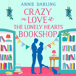 Icon image Crazy in Love at the Lonely Hearts Bookshop