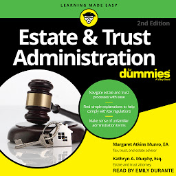 Obraz ikony: Estate & Trust Administration For Dummies