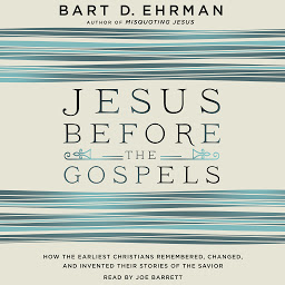 Значок приложения "Jesus Before the Gospels: How the Earliest Christians Remembered, Changed, and Invented Their Stories of the Savior"