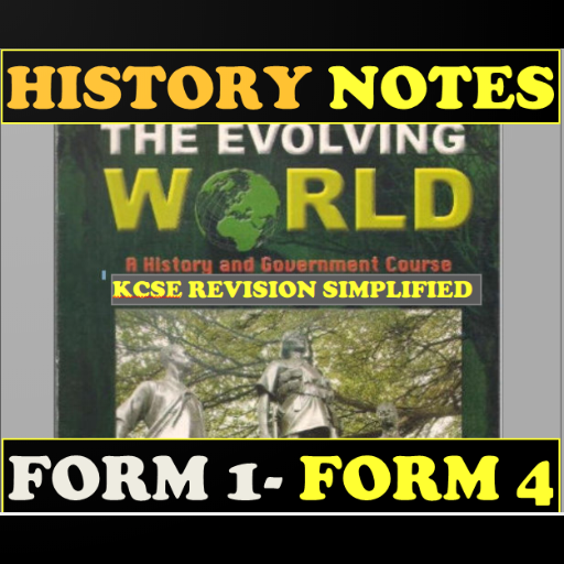 History Notes Form 1-4 [kcse]