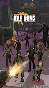Idle Guns: Weapons & Zombies