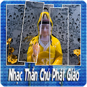 Nhạc Thần Chú Phật Giáo