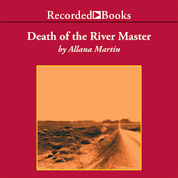 Icon image Death of the River Master