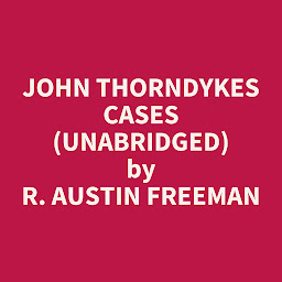 Icon image John Thorndykes Cases (Unabridged): optional