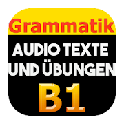 Audio Texte und Übungen Grammatik B1