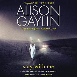 Icon image Stay With Me: A Brenna Spector Novel of Suspense