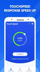 Super Touch Speed Sensivity