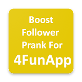 boost followers for 4fun prank icon