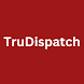 TruDispatch - Androidアプリ