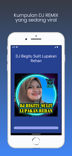 Android application DJ Begitu Sulit Lupakan Rehan screenshort