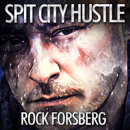 Icon image Spit City Hustle: Story of a Bounty Hunter