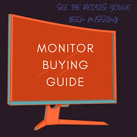Monitor Buying Guide 2023