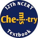 Cover Image of डाउनलोड CHEMISTRY - CLASS 12 NCERT BOOK AND SOLUTION 4.0 APK
