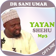 Top 39 Music & Audio Apps Like 'Ya 'Yan Shehu-Dr Sani Umar - Best Alternatives