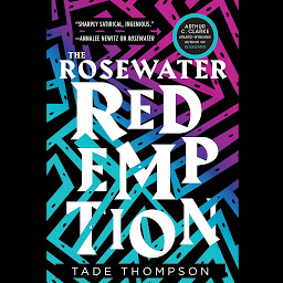 Icon image The Rosewater Redemption