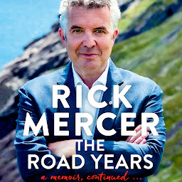Icon image The Road Years: A Memoir, Continued . . .