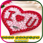 Cover Image of Télécharger Good Morning with Love  APK