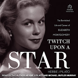 Значок приложения "Twitch Upon a Star: The Bewitched Life and Career of Elizabeth Montgomery"