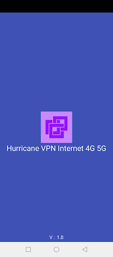 Android application Hurricane VPN Internet 4G 5G screenshort