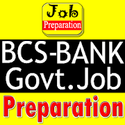 BCS, Bank and Govt. Job preparation (BD) for free