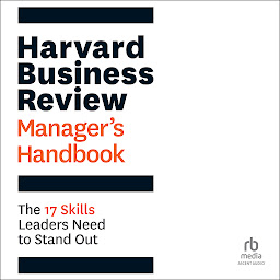 Obrázek ikony Harvard Business Review Manager's Handbook: The 17 Skills Leaders Need to Stand Out
