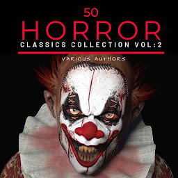 Значок приложения "50 Classic Horror Short Stories, Vol. 2: Works by Edgar Allan Poe, H.P. Lovecraft, Arthur Conan Doyle and many more!"